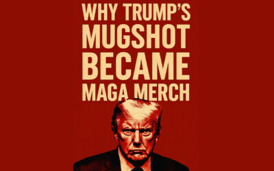 President Felon and the Cult of Cluelessness: Why Trump’s Mugshot Became MAGA Merch? By David Franklin